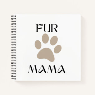 Cuaderno Para Mamá Fur, Amante de las Mascotas Día de la Ma