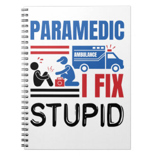 Cuaderno Paramédico I Fix Estúpido E