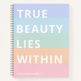 Cuaderno Pastel de rayas de arcoiris La verdadera belleza y