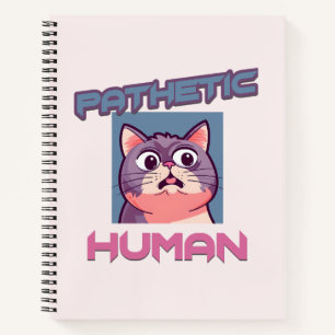 Cuaderno Patético humano - Gracioso diseño de gato