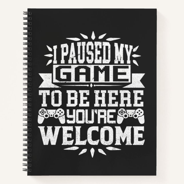 Cuaderno Pausé Mi Juego Para Estar Aquí De Nada (Anverso)