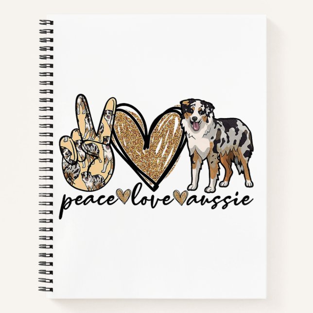 Cuaderno Paz, Amor, Aussie, Perro Pastor Australiano, Masco (Anverso)