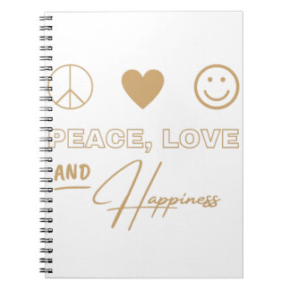 Cuaderno Paz Amor Y Felicidad
