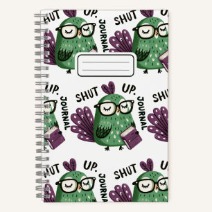 Cuaderno Peacock con Journal - "Cállate, Journal" Gracioso