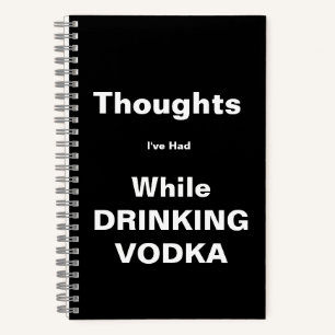 Cuaderno Pensamientos Beber portátil Vodka