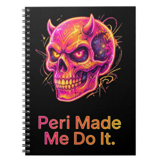 Cuaderno Peri Me Hizo Hacerlo – Cráneo de Maldad Neon