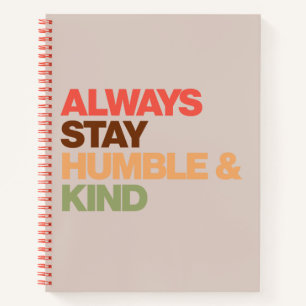 Cuaderno Permanecer siempre humilde y amable Inspirador