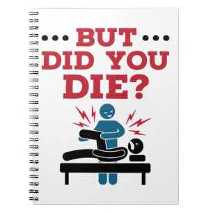 Cuaderno Pero Moriste Divertida Terapia Física PT