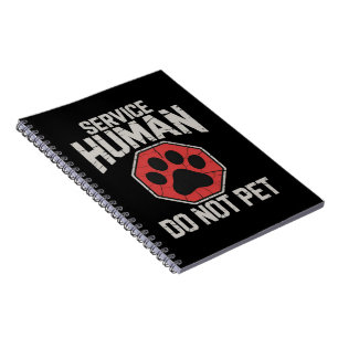 Cuaderno Perro de Servicio Humano No Acaricie Dueño de Perr