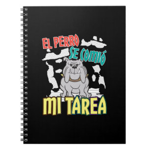 Cuaderno Perro Español Se Comió Mi Tarea - Perro Tarea