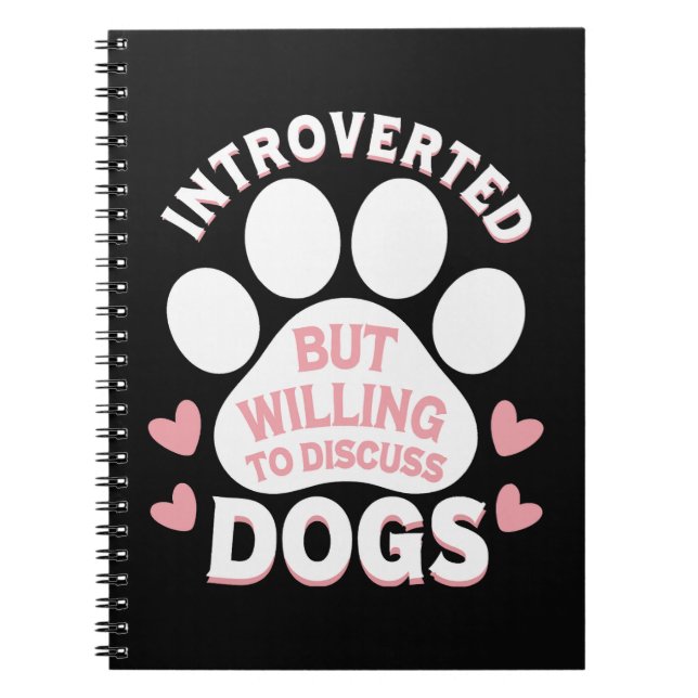 Cuaderno Perro Introvertido Pero Dispuesto a Hablar de Perr (Frente)