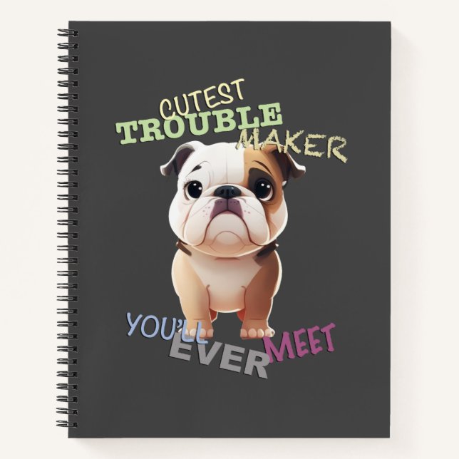 Cuaderno Perro Mascota Menor problema hacedor adorable grac (Anverso)