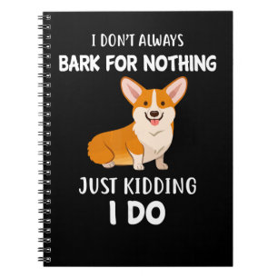 Cuaderno Perro No Siempre Ladro Por Nada Solo Bromeo Yo