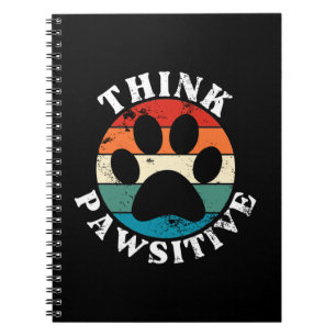 Cuaderno Perro Paw Think Pawsitive