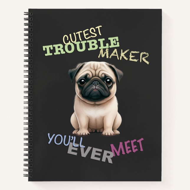 Cuaderno Perro Pug Menor Problema Maker Cute Adorable Funny (Anverso)