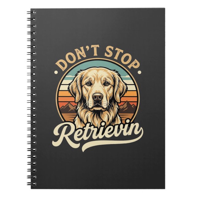 Cuaderno Perro Retriever Dorado No Deja De Recuperar (Frente)
