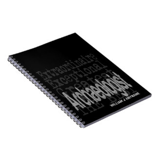 Cuaderno Personalizado Extraordinario Arqueólogo