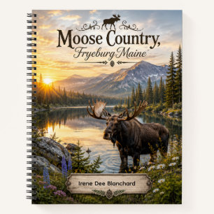 Cuaderno Personalizado Moose Country Fryeburg Main