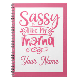 Cuaderno Personalizado Rosa "Mamá Sassy"