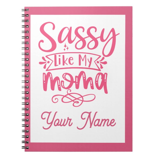 Cuaderno Personalizado Rosa "Mamá Sassy"  (Frente)