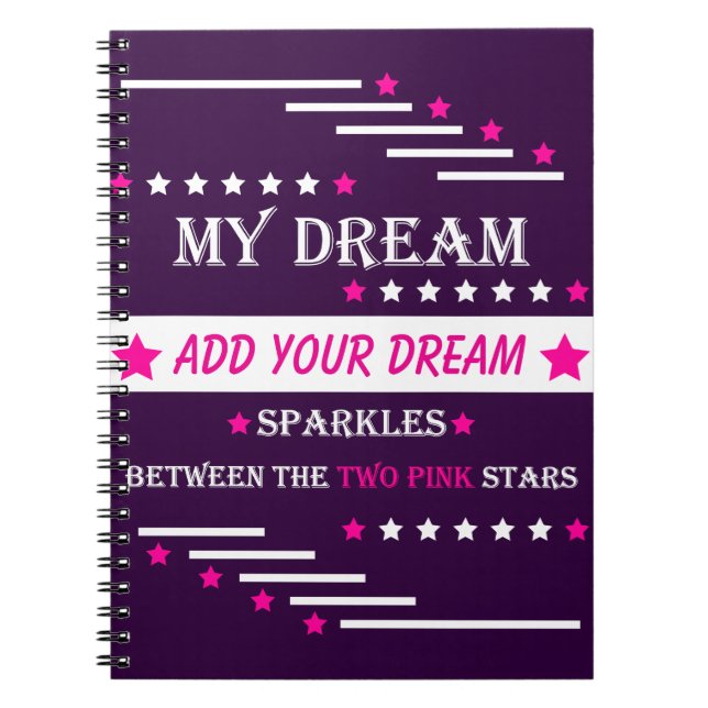 Cuaderno Personalized My Dream Between the Two Pink Stars (Frente)