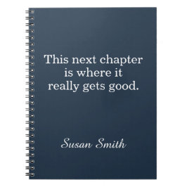 Cuaderno Personalized Next Chapter Quote Inspirational