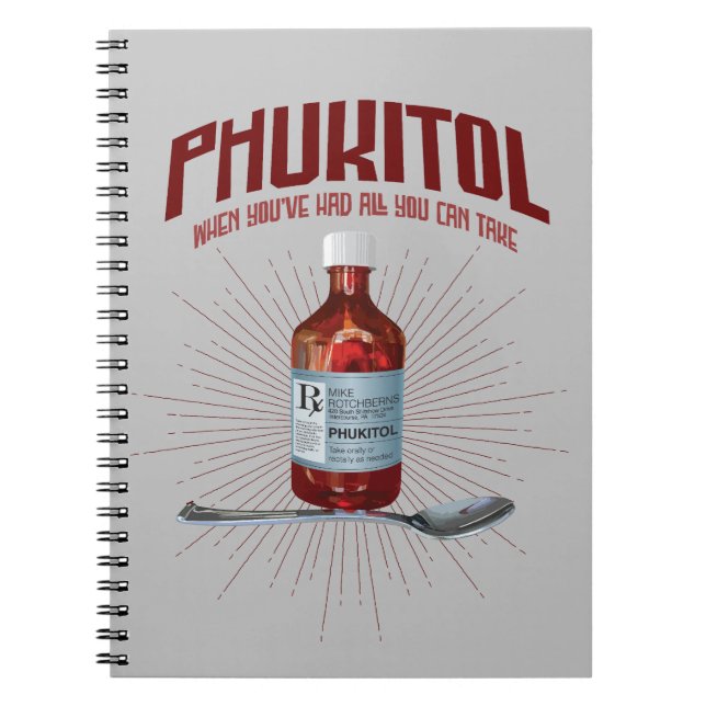 Cuaderno Phukitol - medicina de frustración divertida (Frente)