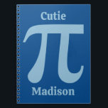 Cuaderno Pi / Cutie Pi custom name<br><div class="desc">Using the editing tool,  you can change the background color of this item to any color you want. See my store (QUOTES & SLOGANS) for more items with this image.</div>