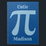 Cuaderno Pi / Cutie Pi custom name<br><div class="desc">Using the editing tool,  you can change the background color of this item to any color you want. See my store (QUOTES & SLOGANS) for more items with this image.</div>