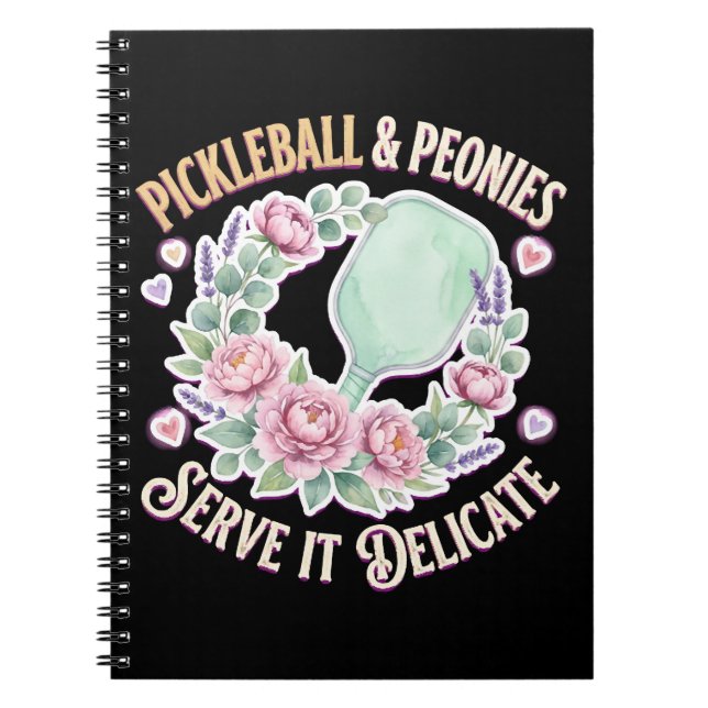 Cuaderno Pickleball And Peonies Serve It Delicate (Frente)