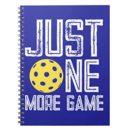 Cuaderno Pickleball Player "Just One More Game"