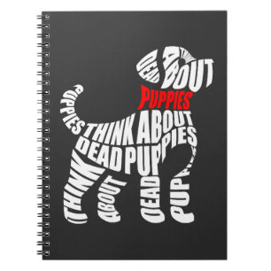 Cuaderno Piensa en cachorros blancos MUERTOS