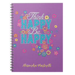 Cuaderno Piensa Feliz Ser Feliz Chica Palabras Positivas Mo