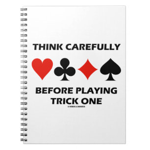 Cuaderno Piense Con Cuidado Antes De Jugar A Trick One Brid