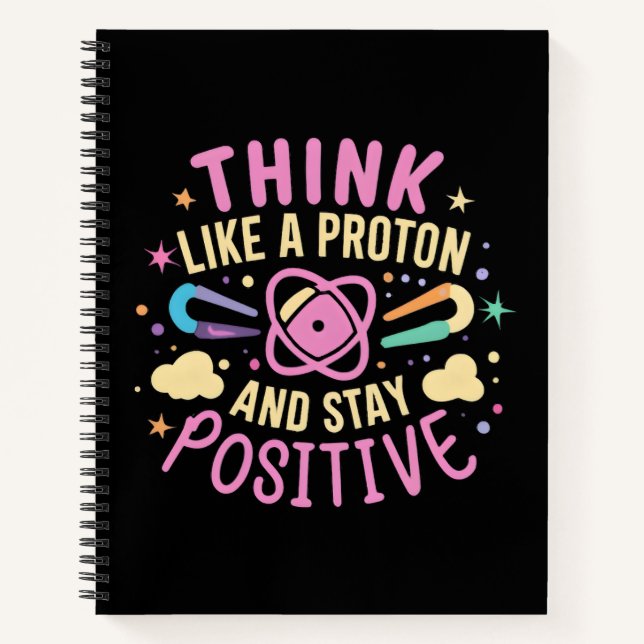 Cuaderno Piensen Como La Estancia Positiva De Proton Inspir (Anverso)