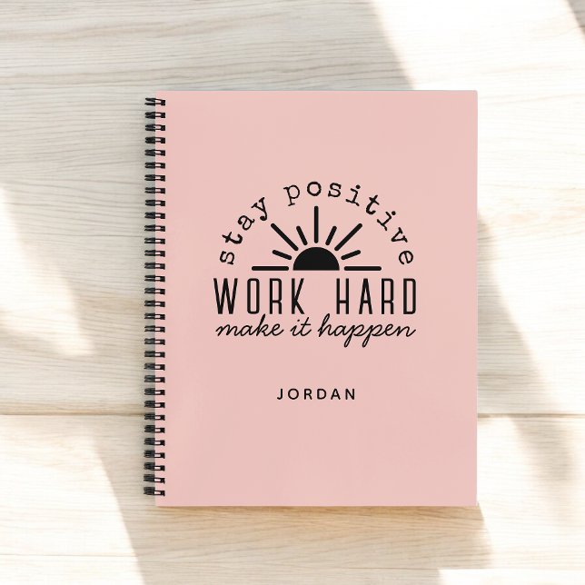 Cuaderno Pink Positive Motivational Mantra with Any Name (Personalize with your name.)