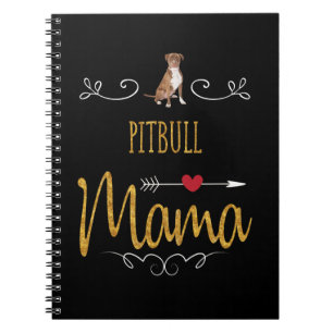 Cuaderno Pitbull ama mucho a mamá