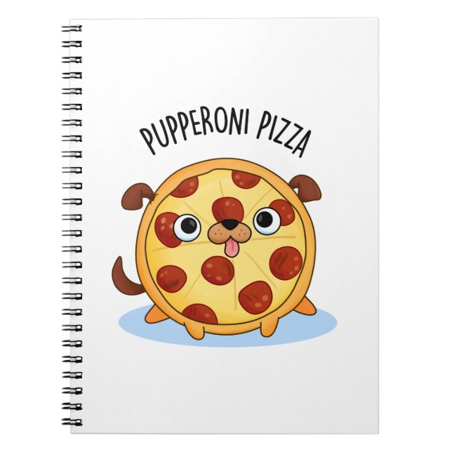 Cuaderno Pizza de Pupperoni Chiste divertido de pizza  (Frente)