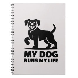 Cuaderno Playful Dog Outline "My Dog Runs My Life" Art