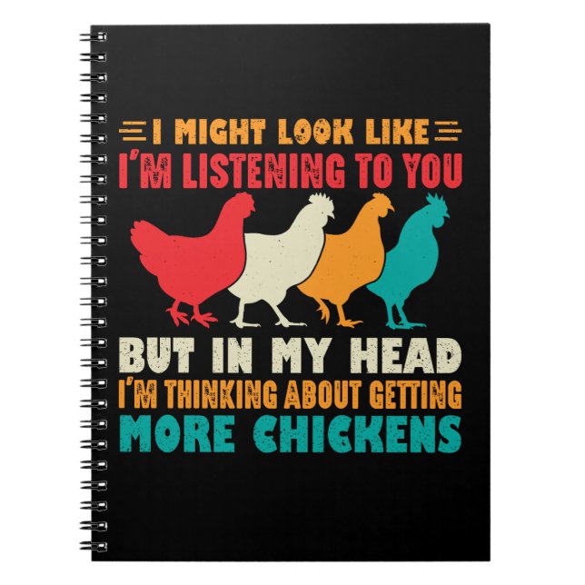 Cuaderno Podría Parecer Que Te Escucho Pollos (Frente)