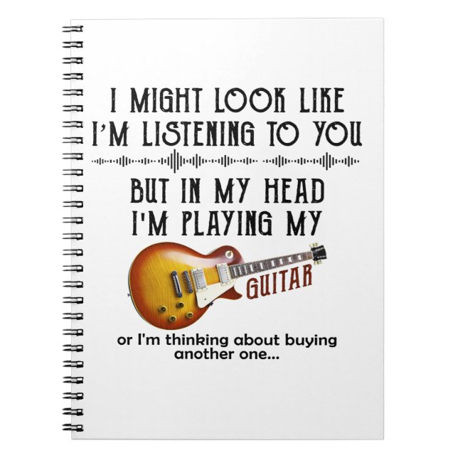 Cuaderno Podría Parecer Que Te Escucho Tocar Guitarra (Frente)