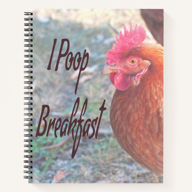 Cuaderno Pollo I poop Breakfast Humor divertido (Anverso)