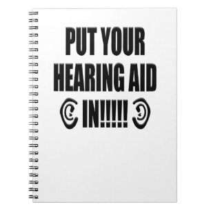 Cuaderno "¡¡¡Ponga su audífono en!!"
