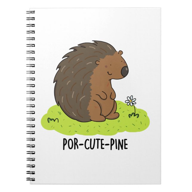 Cuaderno Por-Cute-Pine Funny Porcupine Pun (Frente)