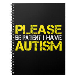 Cuaderno Por favor tengan paciencia, tengo autismo