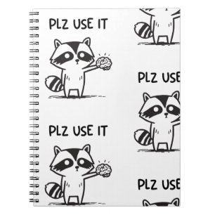 Cuaderno Por Favor Únela - Divertido Racoon Sarcástico Phot