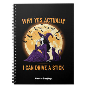 Cuaderno Por Qué Sí, En Realidad, Puedo Conducir Una Bruja