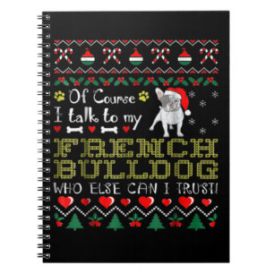 Cuaderno Por Supuesto, Hablo Con Mi Bulldog Francés