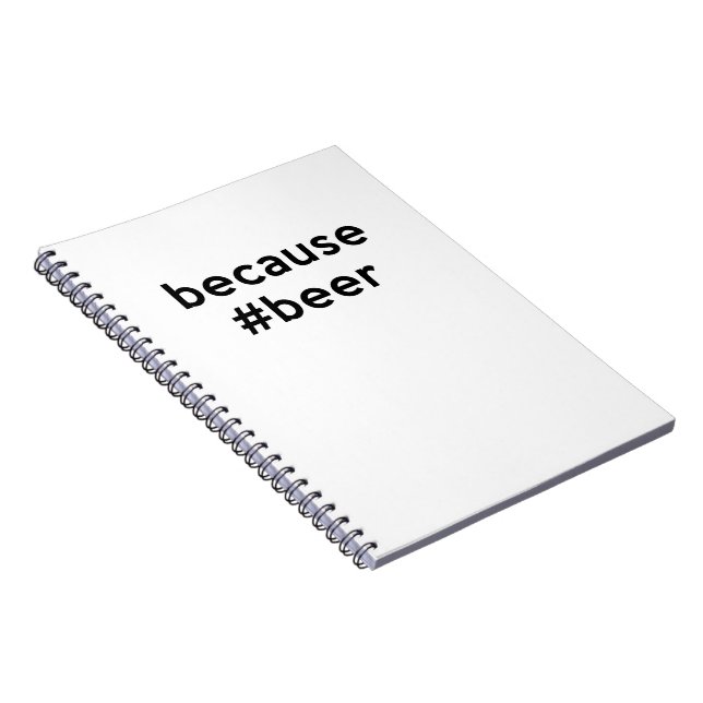 Cuaderno Porque Cerveza (Lado Derecho)
