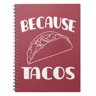 Cuaderno Porque los tacos
